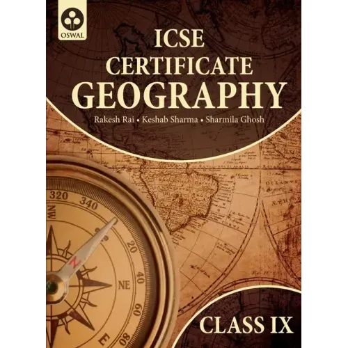 Certificate Geography: Textbook for ICSE Class 9