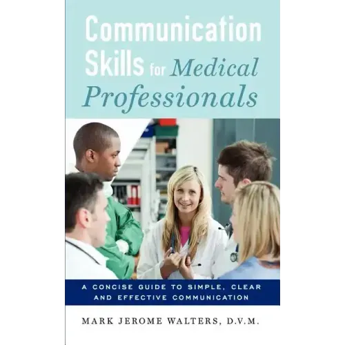Communication Skills for Medical Professionals