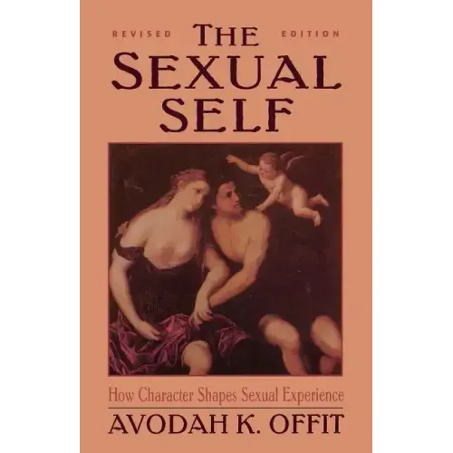 Sexual Self (Revised) (Master Work Series)