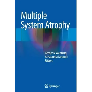 Multiple System Atrophy - Paperback