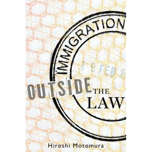 Immigration Outside the Law