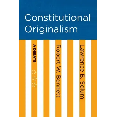 Constitutional Originalism