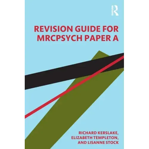 Revision Guide for Mrcpsych Paper a
