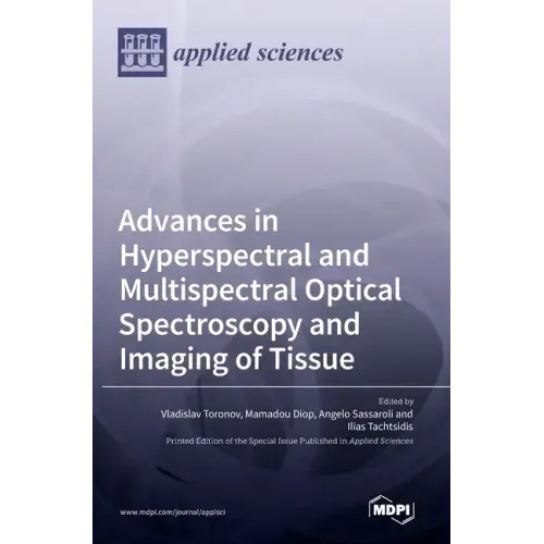 Advances in Hyperspectral and Multispectral Optical Spectroscopy and Imaging of Tissue