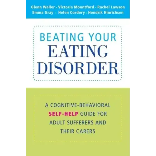 Beating Your Eating Disorder