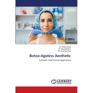 Botox-Ageless Aesthetic - Paperback