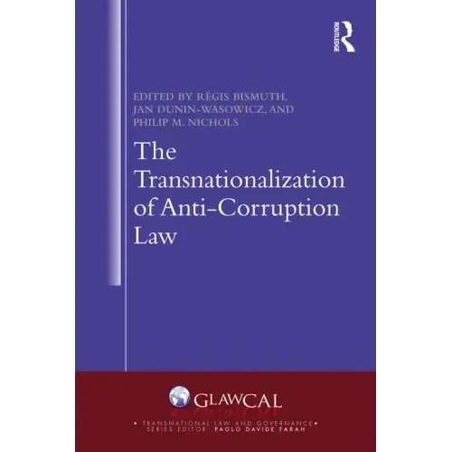 The Transnationalization of Anti-Corruption Law