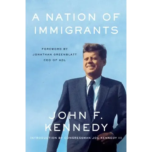 A Nation of Immigrants