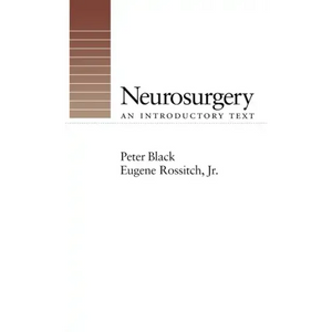 Neurosurgery: An Introductory Text - Hardcover