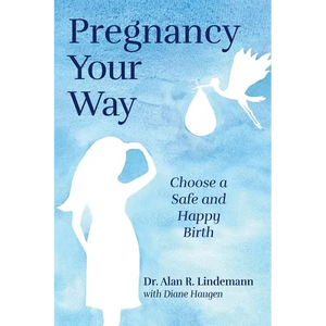 Pregnancy Your Way - Paperback