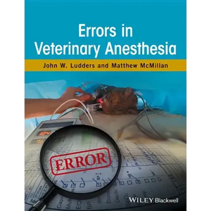 Errors in Veterinary Anesthesia - Hardcover