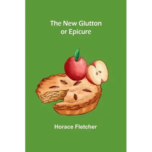 The New Glutton or Epicure