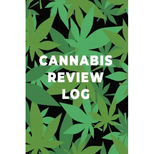 Cannabis Review Log Book: Marijuana Strain Notebook, Weed Journal, Pocket Size Logbook, Stoner Gift, Medical Marijuana Review Book