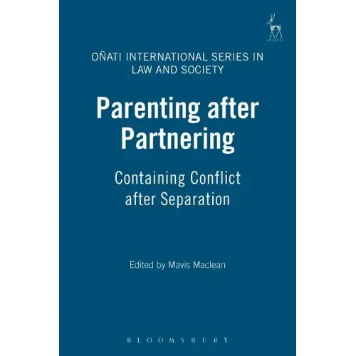 Parenting After Partnering: Containing Conflict After Separation