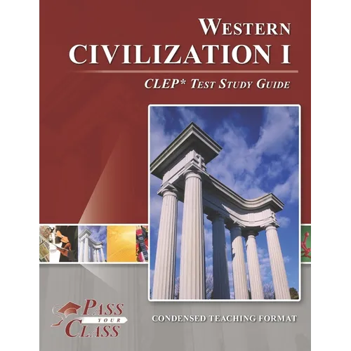 Western Civilization 1 CLEP Test Study Guide
