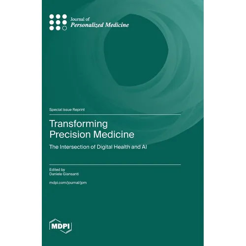 Transforming Precision Medicine: The Intersection of Digital Health and AI