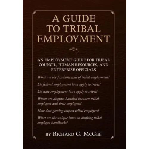 A Guide to Tribal Employment
