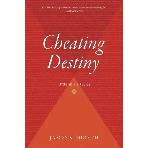 Cheating Destiny: Living with Diabetes