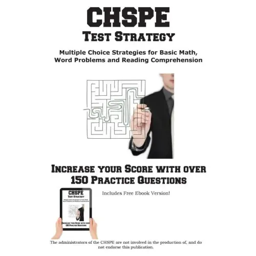 CHSPE Test Strategy!: Winning Multiple Choice Strategies for the California High School Proficiency Exam - Paperback