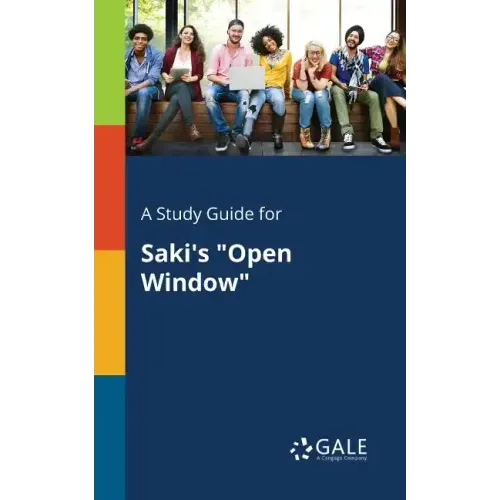 A Study Guide for Saki's "Open Window"