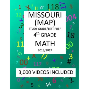 4th Grade MISSOURI MAP, 2019 MATH, Test Prep: 4th Grade MISSOURI ASSESSMENT PROGRAM TEST 2019 MATH Test Prep/Study Guide - Paperback