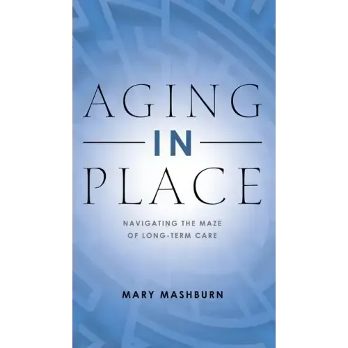 Aging in Place