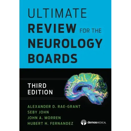 Ultimate Review for the Neurology Boards