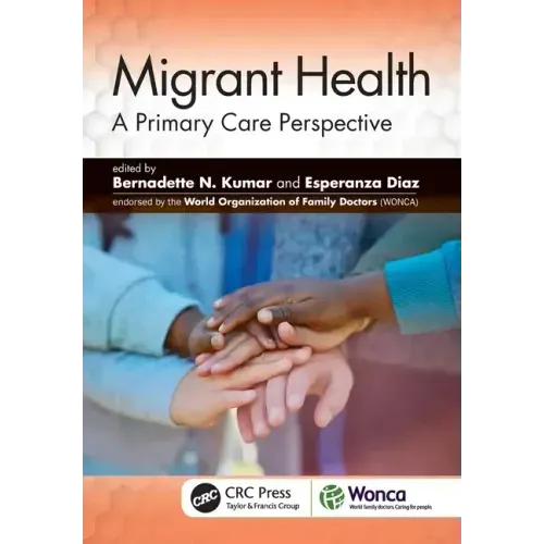 Migrant Health: A Primary Care Perspective
