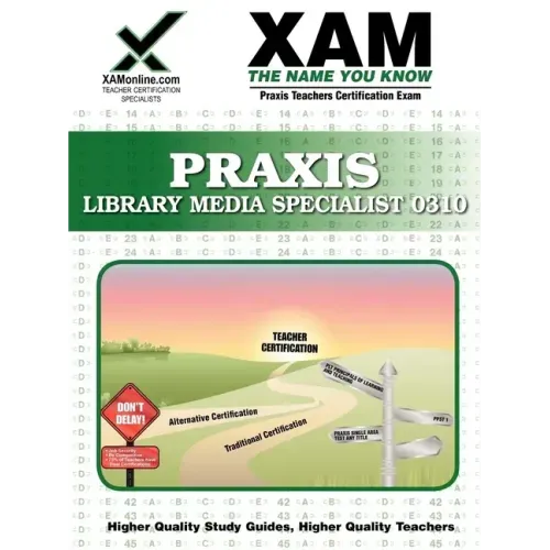 Praxis Library Media Specialist 0311 Teacher Certification Test Prep Study Guide