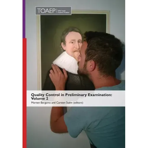 Quality Control in Preliminary Examination: Volume 2