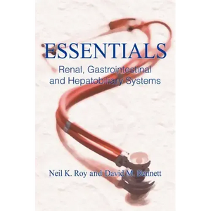 Essentials: Renal, Gastrointestinal and Hepatobiliary Systems - Paperback