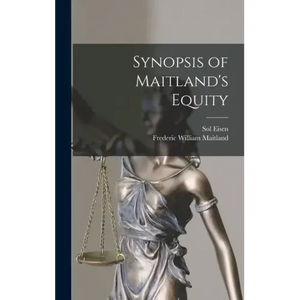 Synopsis of Maitland's Equity - Hardcover