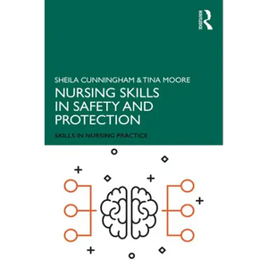 Nursing Skills in Safety and Protection - Paperback
