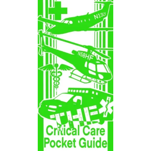 The Critical Care Pocket Guide
