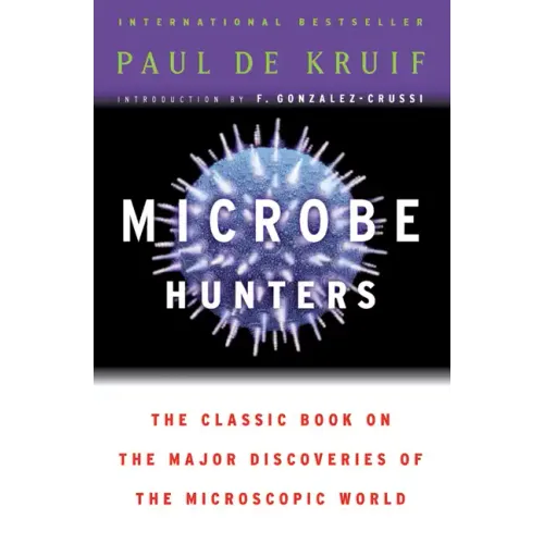 Microbe Hunters