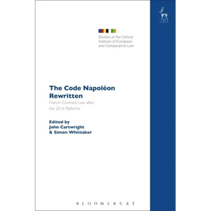 The Code Napoléon Rewritten: French Contract Law after the 2016 Reforms - Paperback
