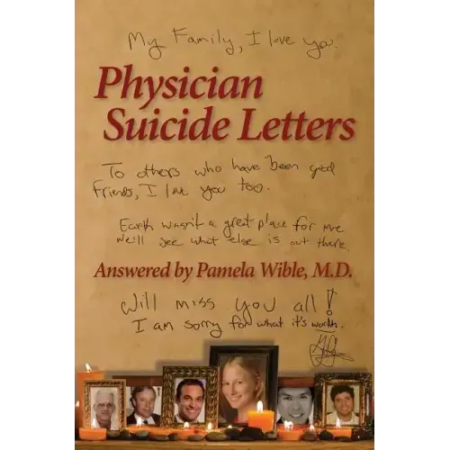 Physician Suicide Letters Answered