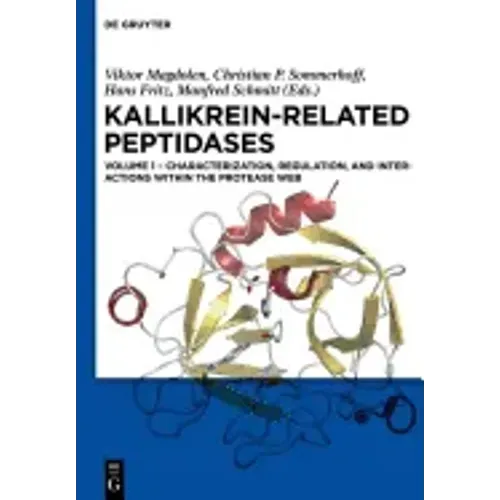 Characterization, Regulation, and Interactions Within the Protease Web