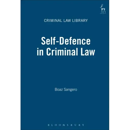 Self-Defence in Criminal Law