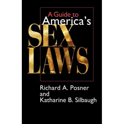 A Guide to America's Sex Laws