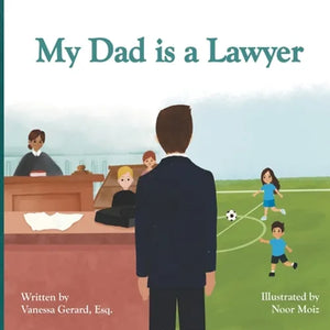 My Dad is a Lawyer - Paperback