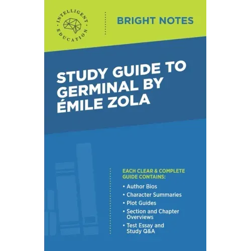 Study Guide to Germinal by Emile Zola