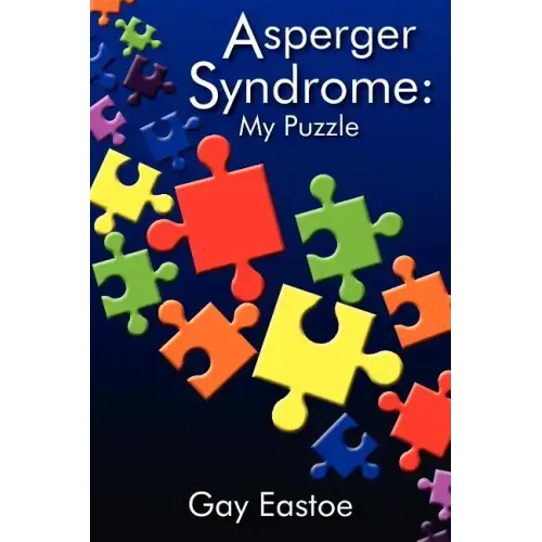 Asperger Syndrome: My Puzzle
