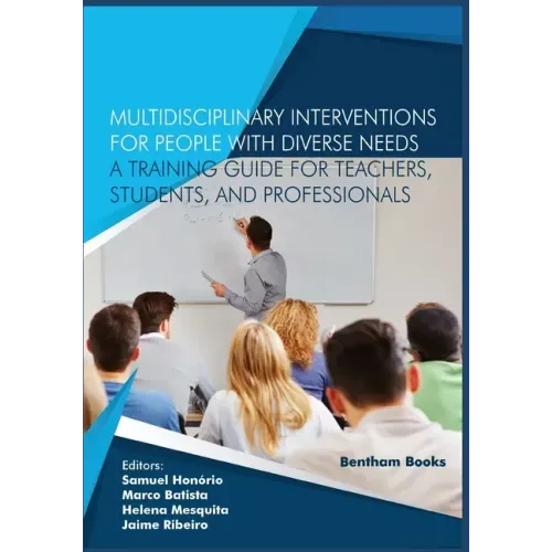 Multidisciplinary Interventions for People with Diverse Needs - A Training Guide for Teachers, Students, and Professionals