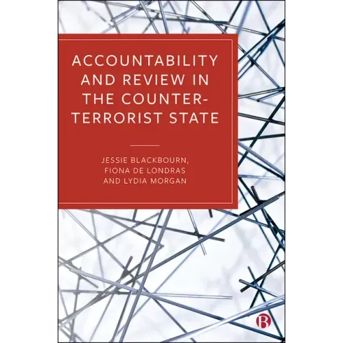 Accountability and Review in the Counter-Terrorist State