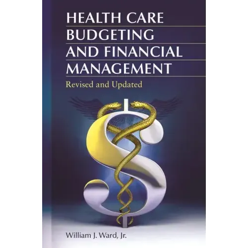 Health Care Budgeting and Financial Management