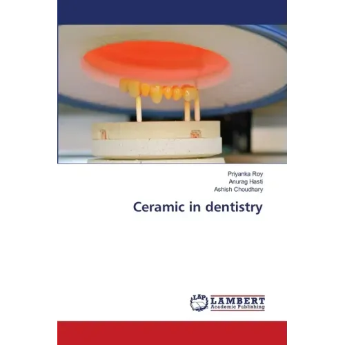 Ceramic in dentistry