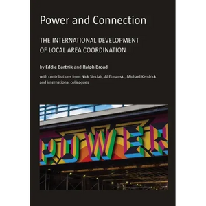 Power and Connection: The International Development of Local Area Coordination - Paperback
