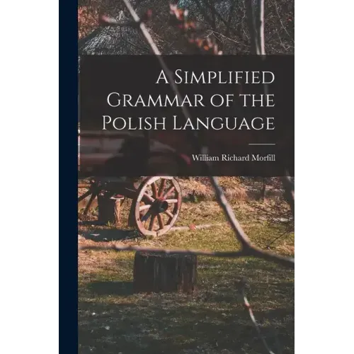 A Simplified Grammar of the Polish Language