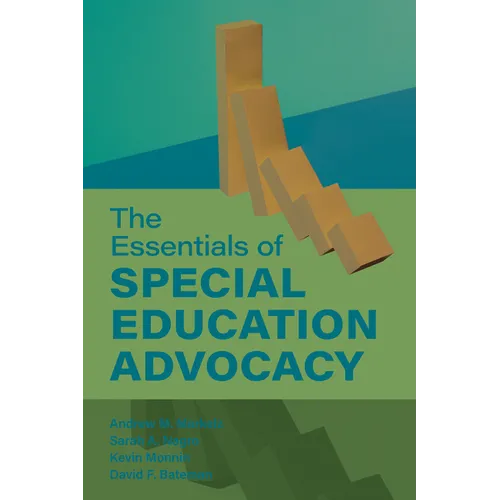 The Essentials of Special Education Advocacy